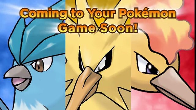 Get the Legendary Pokémon Trio Articuno, Zapdos, and Moltres for Your Pokémon Video Game!