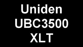 Uniden UBC3500XLT - Part 1