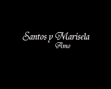 Santos y Marisela [17]