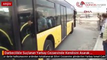 Darbeciler Silivri Cezaevine Getiriliyor