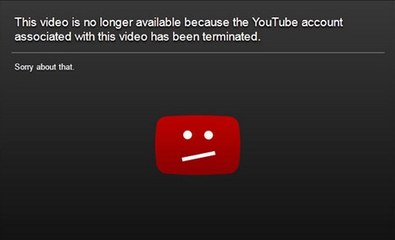 YOUTUBE TERMINATES ME