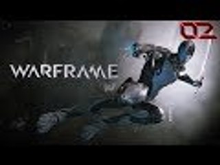 Warframe: Funny Moments (Part 02) | "EVERYTHING DIES"