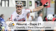 Résumé - Étape 21 (Chantilly / Paris Champs-Élysées) - Tour de France 2016