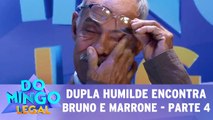 Dupla humilde realiza sonho e conhece Bruno e Marrone! - Parte 4