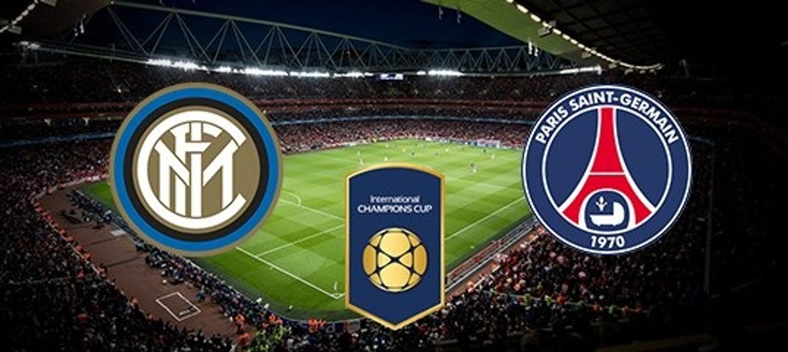 Inter 1-3 PSG HD Full Extended Highlights - International Champions Cup 24.07.2016