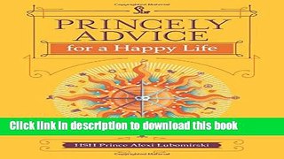 Read Princely Advice for a Happy Life PDF Free