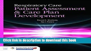 [PDF] Respiratory Care: Patient Assessment And Care Plan Development [Read] Online