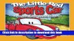 Download The Little Red Sports Car,: A Modern Fable About Diabetes (You Can Do It!) PDF Online