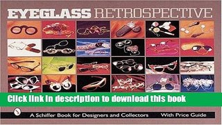 Read Eyeglass Retrospective Ebook Free