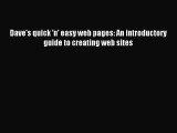 [PDF] Dave's quick 'n' easy web pages: An introductory guide to creating web sites Read Full
