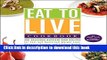 Read Eat to Live Cookbook: 200 Delicious Nutrient-Rich Recipes for Fast and Sustained Weight Loss,