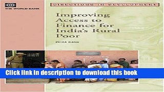 Read Books Improving Access to Finance for India s Rural Poor (Directions in Development) ebook