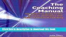 Read Books Coaching Manual: The Definitive Guide to the Process, Principles   Skills of Personal