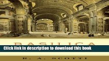 Read Basilica: The Splendor and the Scandal: Building St. Peter s  Ebook Free