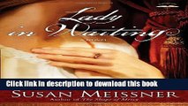 [Download] Lady in Waiting: A Novel  Read Online
