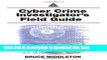 Read Books Cyber Crime Investigator s Field Guide E-Book Free
