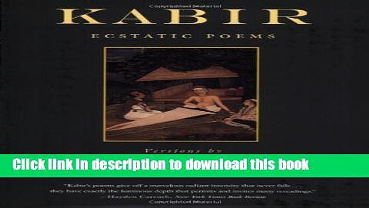Download Kabir: Ecstatic Poems PDF Free