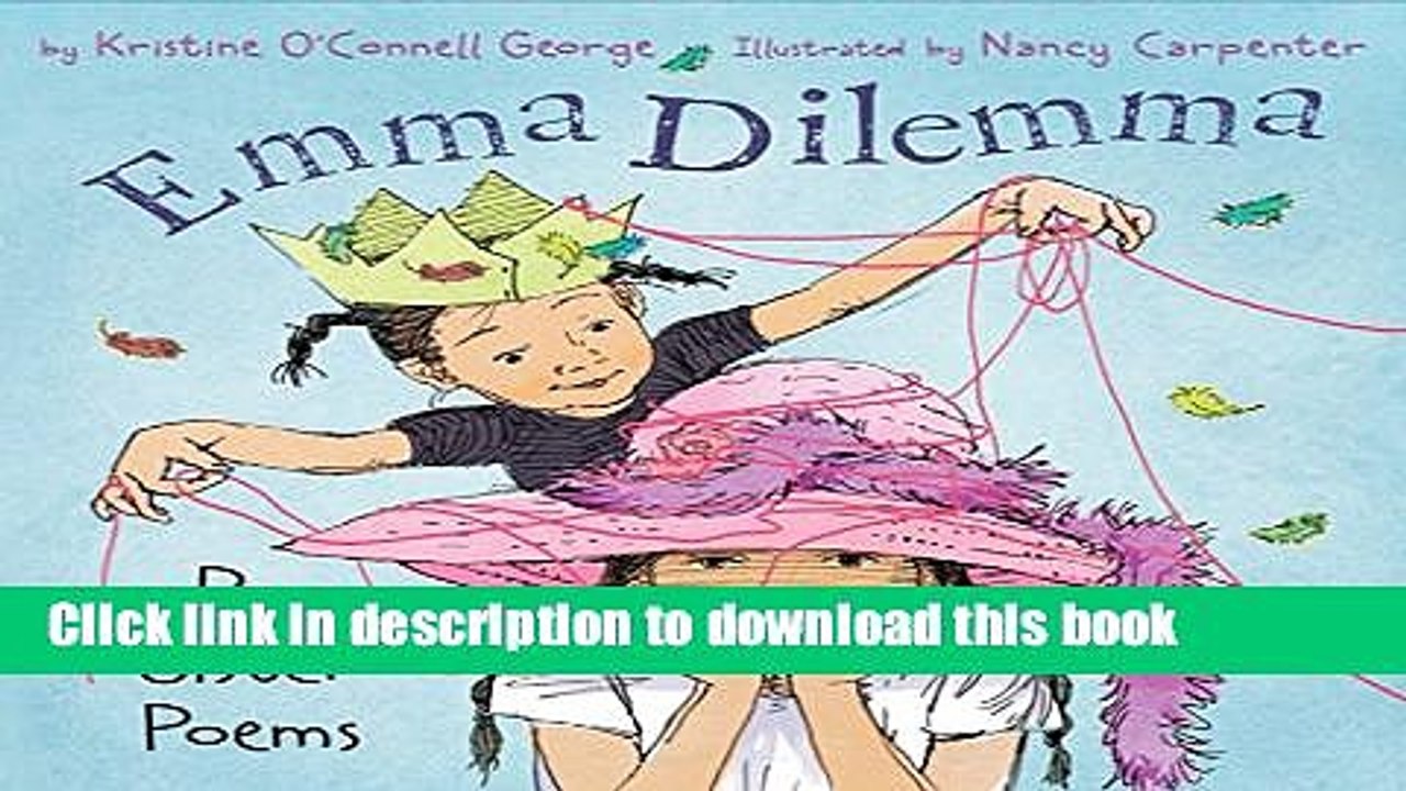 Read Emma Dilemma: Big Sister Poems Ebook Online