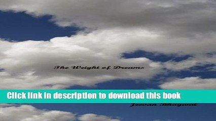Read The Weight of Dreams Ebook Free