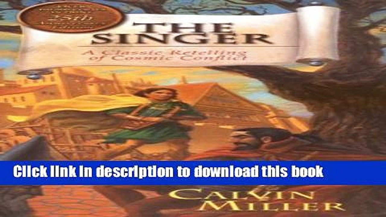 Read The Singer: A Classic Retelling of Cosmic Conflict (Singer Trilogy the Singer Trilogy) Ebook