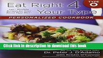 Read Eat Right 4 Your Type Personalized Cookbook Type O: 150  Healthy Recipes For Your Blood Type