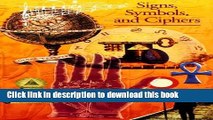 Download Discoveries: Signs, Symbols and Ciphers (Discoveries (Harry Abrams)) E-Book Free