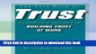 Download Books The Thin Book of Trust; An Essential Primer for Building Trust at Work E-Book Free