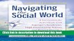 Read Navigating the Social World: A Curriculum for Individuals with Asperger s Syndrome, High