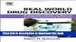 [Download] Real World Drug Discovery: A Chemist s Guide to Biotech and Pharmaceutical Research