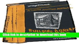 Read Books A Lapsed Anarchist s Approach to Building a Great Business (Zingerman s Guide to Good