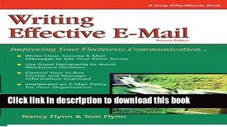 Read Books Crisp: Writing Effective E-Mail, Revised Edition: Improving Your Electronic