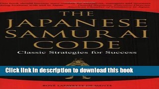 Download Books The Japanese Samurai Code: Classic Strategies for Success PDF Online