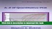 [PDF] A-Z of Quantitative PCR (IUL Biotechnology, No. 5) [Download] Online