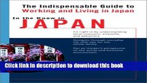 Read Books In the Know in Japan: The Indispensable Guide to Working and Living in Japan Ebook PDF