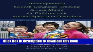 Read Developmental Speech-Language Training Through Music for Children with Autism Spectrum