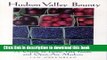 Read Books Hudson Valley Bounty: A Guide to Farms, Fine Foods, and Open-Air Markets E-Book Free