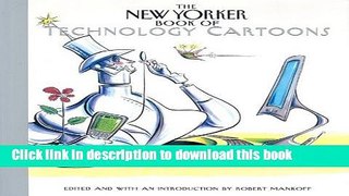 Read The New Yorker Book of Technology Cartoons Ebook Free