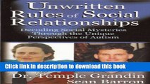 Read Unwritten Rules of Social Relationships (Decoding Social Mysteries Through the Unique