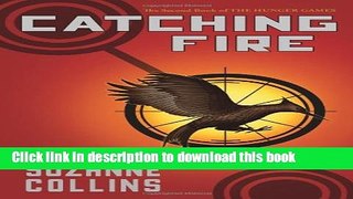 [Read PDF] Catching Fire |Hunger Games|2 Free Books