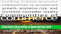 Read Books Communities of Commerce: Building Internet Business Communities to Accelerate Growth,