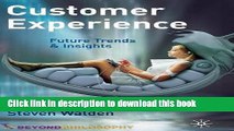 Read Books Customer Experience: Future Trends and Insights E-Book Free