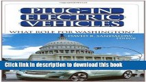 Read Books Plug-In Electric Vehicles: What Role for Washington? ebook textbooks