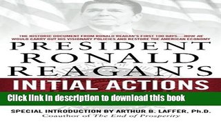 Download Books President Ronald Reagan s Initial Actions Project ebook textbooks