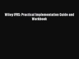 Free Full [PDF] Downlaod  Wiley IFRS: Practical Implementation Guide and Workbook  Full E-Book