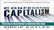 Read Books Confronting Capitalism: Real Solutions for a Troubled Economic System ebook textbooks