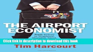 Read Books The Airport Economist E-Book Download