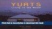 Download Yurts: Living in the Round  PDF Online