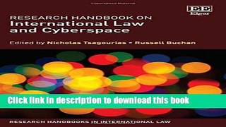 Read Research Handbook on International Law and Cyberspace (Research Handbooks in International