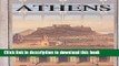 Download Athens: From the Classical Period to the Present Day (5th Century B.C.-A.D. 2000)  PDF Free
