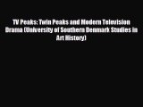 there is TV Peaks: Twin Peaks and Modern Television Drama (University of Southern Denmark